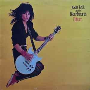 Joan Jett And The Blackhearts - Album FLAC