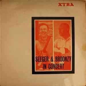 Seeger & Broonzy - Seeger & Broonzy In Concert FLAC