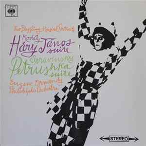 Stravinsky / Kodály - Eugene Ormandy / Philadelphia Orchestra - Petrushka Suite / Háry János Suite FLAC