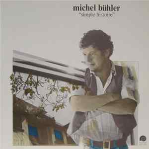 Michel Bühler - Simple Histoire FLAC