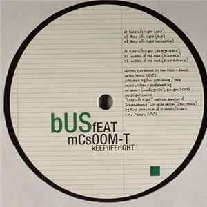 Bus Feat. MC Soom-T - Keep Life Right FLAC