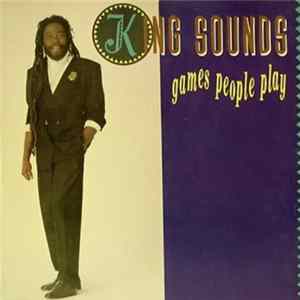 King Sounds - Games People Play FLAC