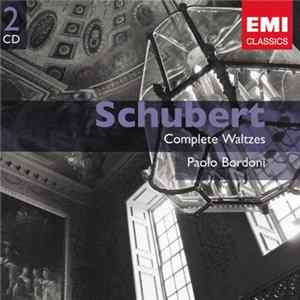 Schubert, Paolo Bordoni - Complete Waltzes FLAC