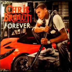 Chris Brown - Forever FLAC