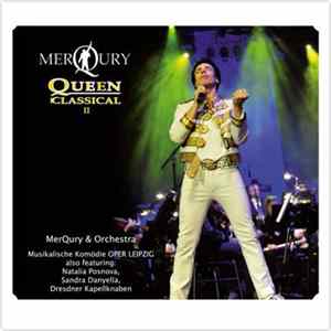 MerQury & Orchestra Opera Leipzig - Queen Classical II FLAC