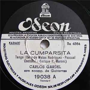 Carlos Gardel - La Cumparsita / Milonga Sentimental FLAC