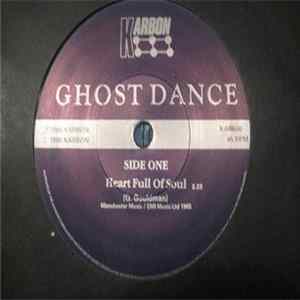 Ghost Dance - Heart Full Of Soul FLAC