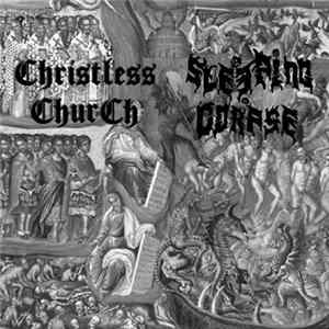 Sleeping Corpse, Christless ChurCh - 5 O'Clock / Full Blown FLAC