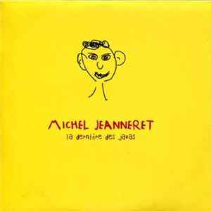 Michel Jeanneret - La Dernière Des Javas FLAC