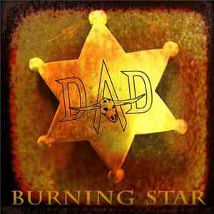 D-A-D - Burning Star FLAC