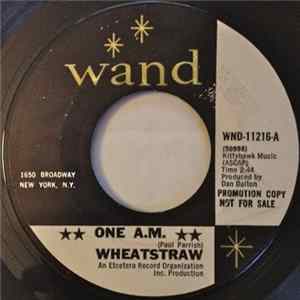 Wheatstraw - One A.M. FLAC
