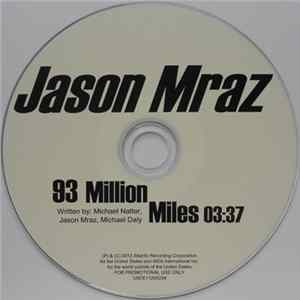 Jason Mraz - 93 Million Miles FLAC