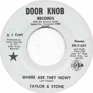 Taylor And Stone - Where Are They Now? FLAC