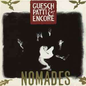 Guesch Patti & Encore - Nomades FLAC