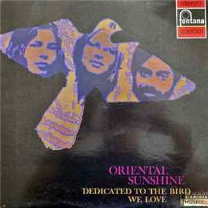 Oriental Sunshine - Dedicated To The Bird We Love FLAC