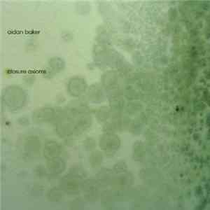 Aidan Baker - Closure Axioms FLAC