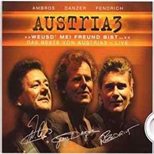 Austria3 - Weusd' Mei Freund Bist... Das Beste von Austria3 - Live FLAC