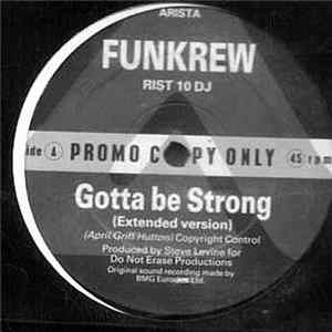 Funkrew - Gotta Be Strong FLAC
