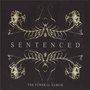 Sentenced - The Funeral Album FLAC