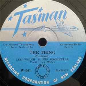 Les Welch And His Orchestra / Les Welch And His Boogie Woogie Four - The Thing / Boogie Woogie Stampede FLAC