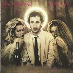 Pete Townshend - Empty Glass FLAC