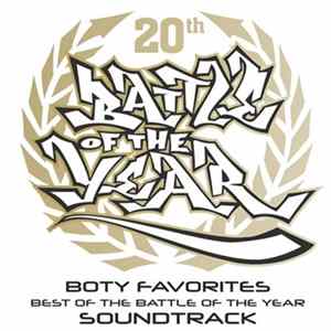 Various - BOTY Favorites - Best Of The Battle Of The Year Soundtrack FLAC