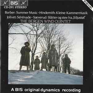 Barber, Sæverud, Jolivet, Hindemith - The Bergen Wind Quintet - Wind Quintets By Barber, Sæverud, Jolivet & Hindemith FLAC