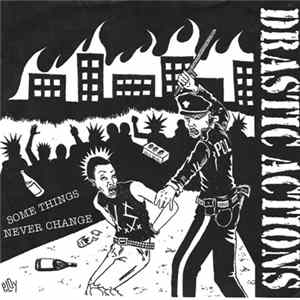 Drastic Actions - Some Things Never Change FLAC