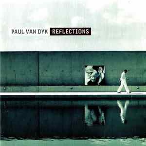 Paul van Dyk - Reflections FLAC