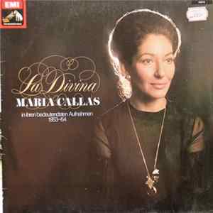 Maria Callas - La Divina - Maria Callas in ihren bedeutendsten Aufnahmen 1953-64 FLAC