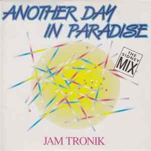 Jam Tronik - Another Day In Paradise (The Sidney Mix) FLAC