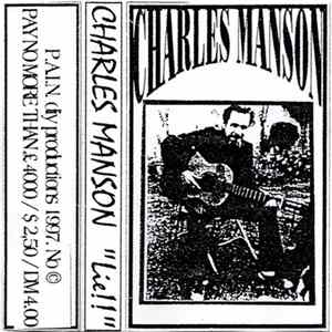 Charles Manson - Lie!! FLAC
