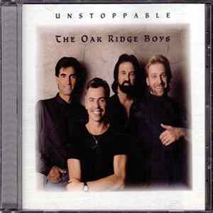 The Oak Ridge Boys - Unstoppable FLAC