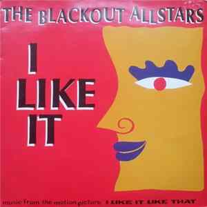 The Blackout Allstars - I Like It FLAC