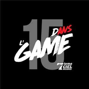 Various - 15 Ans Dans L'Game FLAC