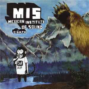Mexican Institute Of Sound - Piñata FLAC