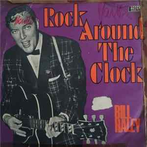 Bill Haley And His Comets - Rock Around The Clock / See You Later Alligator FLAC