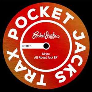 Akyra - All About Jack EP FLAC