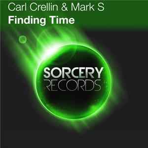 Carl Crellin & Mark S - Finding Time FLAC