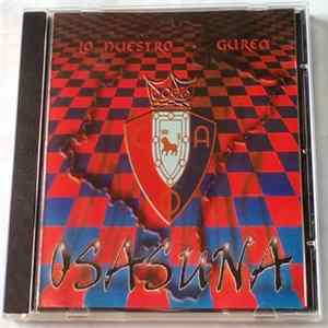 Various - Osasuna Lo Nuestro - Gurea FLAC