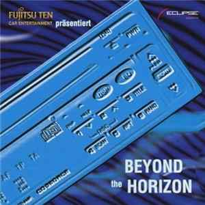 Various - Beyond The Horizon FLAC