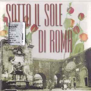 Various - Sotto Il Sole Di Roma FLAC