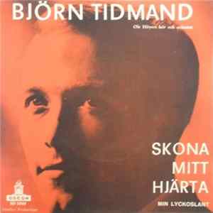 Bjørn Tidmand - Skona Mitt Hjärta FLAC