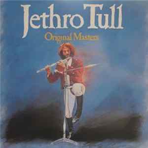 Jethro Tull - Original Masters FLAC