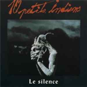 10 Petits Indiens - Le Silence FLAC