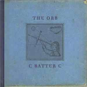 The Orb - C Batter C FLAC