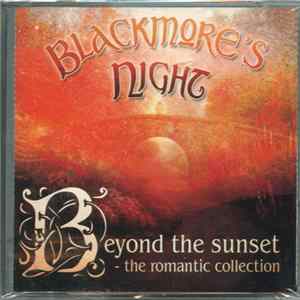 Blackmore's Night - Beyond The Sunset: The Romantic Collection FLAC
