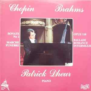 Patrick Dheur - Chopin Brahms FLAC