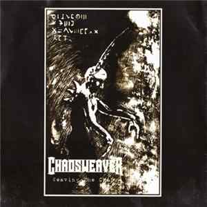 Chaosweaver - Weaving The Chaos FLAC