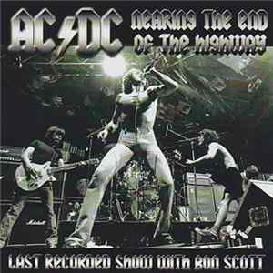 AC/DC - Nearing The End Of The Highway FLAC